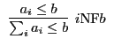 $\begin{array}{c}\infer[i{\rm
NF}b]{\sum_{i}{a_{i}} \leq b}{a_{i} \leq b}\end{array}$