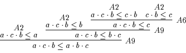 \begin{displaymath}
\infer
[A9]
{\rule[-2mm]{0mm}{4mm}a \cdot c \cdot b \leq a...
...cdot b}
{}
&
\deduce
[A2]
{c \cdot b \leq c}
{}
}
}
}
\end{displaymath}